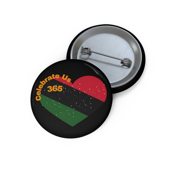 Celebrate Us 365 Custom Pin Buttons